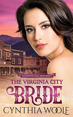 Imagen de archivo de The Virginia City Bride: Historical Western Romance (The Marshals Mail Order Brides) a la venta por St Vincent de Paul of Lane County