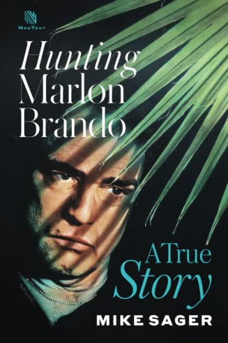 Stock image for Hunting Marlon Brando: A True Story for sale by SecondSale