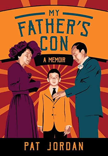 Stock image for My Father's Con: A Memoir for sale by PlumCircle