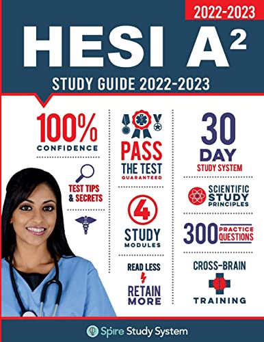 Beispielbild fr HESI A2 Study Guide : Spire Study System and HESI A2 Test Prep Guide with HESI A2 Practice Test Review Questions for the HESI A2 Admission Assessment Ex zum Verkauf von Better World Books