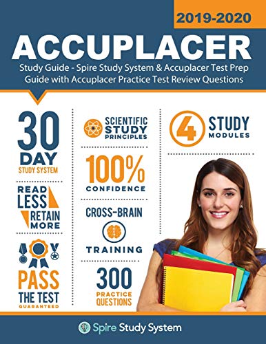 Beispielbild fr ACCUPLACER Study Guide : Spire Study System and Accuplacer Test Prep Guide with Accuplacer Practice Test Review Questions zum Verkauf von Better World Books