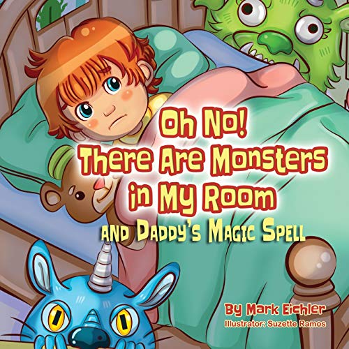 Stock image for Oh No! There Are Monsters in My Room and Daddy's Magic Spell (Daddy Tell Me a Story) for sale by Save With Sam