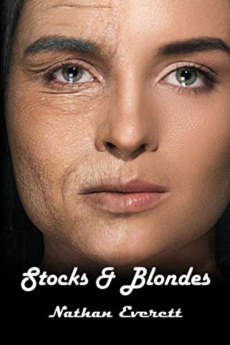 Beispielbild fr Stocks & Blondes zum Verkauf von Revaluation Books