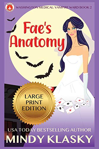 Beispielbild fr Fae's Anatomy (Washington Medical: Vampire Ward (Magical Washington)) zum Verkauf von Revaluation Books