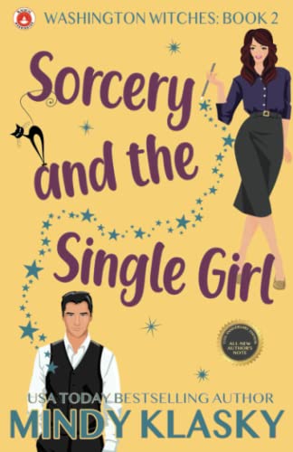 Beispielbild fr Sorcery and the Single Girl: 15th Anniversary Edition (Washington Witches) zum Verkauf von Big River Books