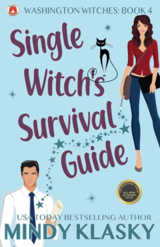 Beispielbild fr Single Witch's Survival Guide: 15th Anniversary Edition (Washington Witches) zum Verkauf von Revaluation Books