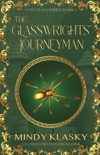 Beispielbild fr The Glasswrights' Journeyman: 20th Anniversary Edition (Lost Guild) zum Verkauf von Revaluation Books