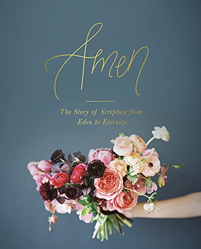 Stock image for Amen: The Story of Scripture from Eden to Eternity for sale by Decluttr