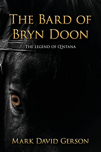 Stock image for The Bard of Bryn Doon: 4 (The Legend of Q'ntana) for sale by Revaluation Books