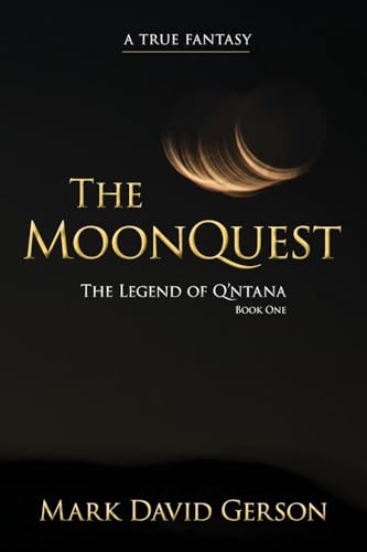 Stock image for The MoonQuest (The Legend of Q'ntana) for sale by Ria Christie Collections