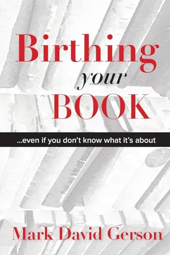 Stock image for Birthing Your Book (Paperback) for sale by Grand Eagle Retail