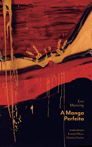 Imagen de archivo de A Manga Perfeita (Portuguese Edition) a la venta por Lucky's Textbooks