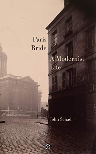 Stock image for Paris Bride: A Modernist Life for sale by GreatBookPrices