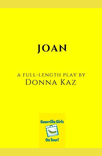 Stock image for Joan: A Full-Length Play for sale by Lucky's Textbooks