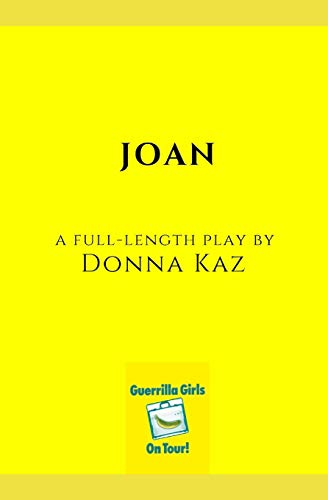 9781950201006: Joan: A Full-Length Play