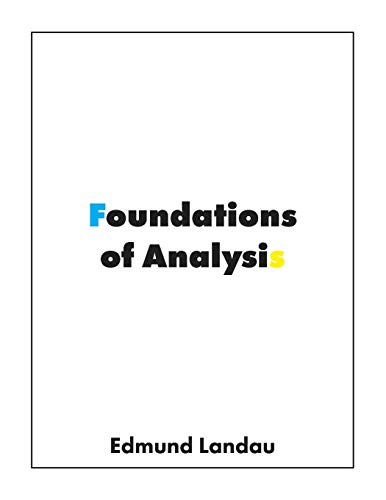 Beispielbild fr Foundations of Analysis : The Arithmetic of Whole, Rational, Irrational and Complex Numbers zum Verkauf von Buchpark