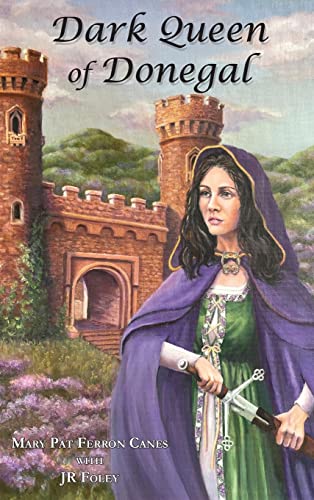 Stock image for Dark Queen of Donegal for sale by Better World Books