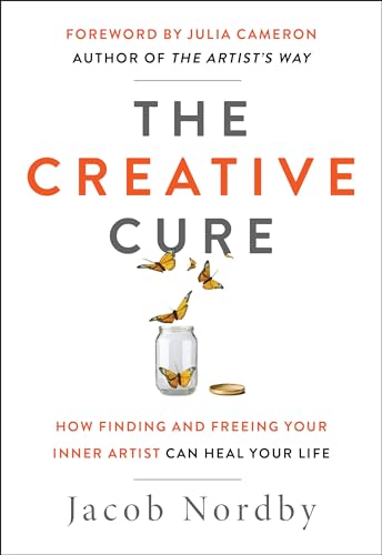 Beispielbild fr The Creative Cure : How Finding and Freeing Your Inner Artist Can Heal Your Life zum Verkauf von Better World Books