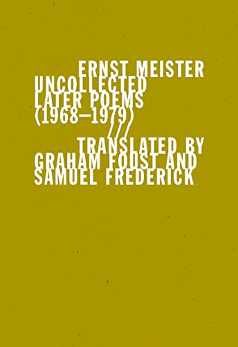 Beispielbild fr Uncollected Later Poems (1968 "1979) zum Verkauf von Monster Bookshop