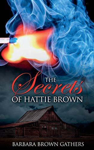 Stock image for The Secrets of Hattie Brown for sale by SecondSale