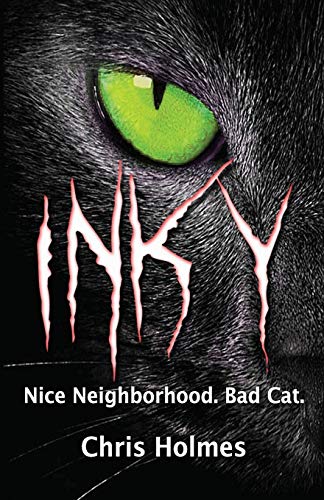 Beispielbild fr Inky: Good Neighborhood. Bad Cat. zum Verkauf von Lucky's Textbooks