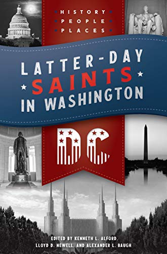 Stock image for Latter-Day Saints in Washington, DC for sale by ThriftBooks-Atlanta