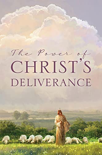 Stock image for he Power of Christ's Deliverance: 2021 and 2022 BYU Easter Conferences for sale by GF Books, Inc.