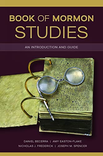 Stock image for Book of Mormon Studies : An Introduction and Guide for sale by GF Books, Inc.