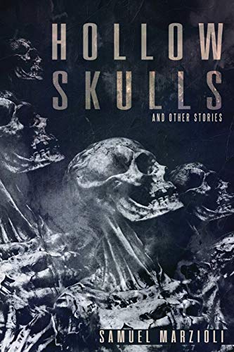 Beispielbild fr Hollow Skulls and Other Stories zum Verkauf von SecondSale