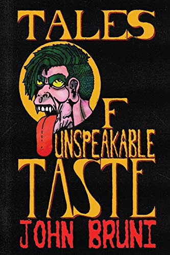 Imagen de archivo de Tales of Unspeakable Taste a la venta por GreatBookPrices