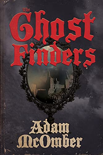 Imagen de archivo de The Ghost Finders a la venta por ThriftBooks-Dallas