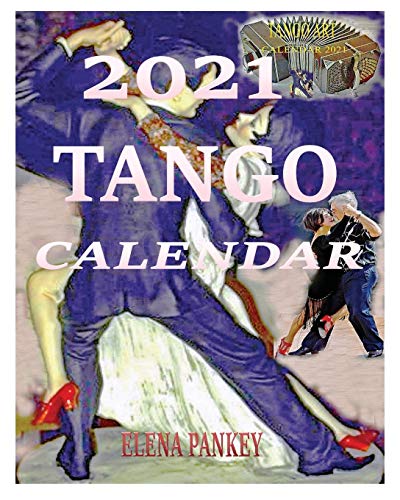 Beispielbild fr Calendar 2021. Tango zum Verkauf von Books From California