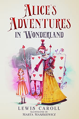 9781950321407: Alice's Adventures in Wonderland (Illustrated by Marta Maszkiewicz)