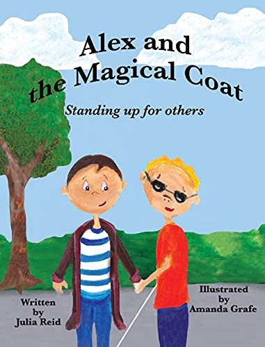9781950323524: Alex and the Magical Coat: Standing Up For Others (2)