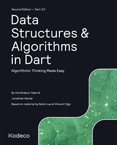 Immagine dell'editore per Data Structures & Algorithms in Dart (Second Edition): Algorithmic Thinking Made Easy venduto da dsmbooks