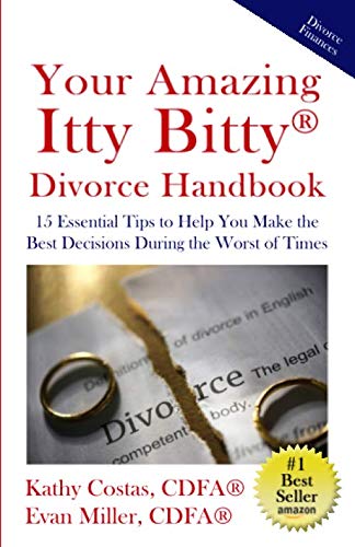 Stock image for Your Amazing Itty Bitty Divorce Handbook:: 15 Essential Tips to Help You Make the Best Decisions During the Worst of Times for sale by Books Unplugged