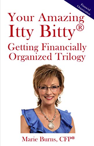 Imagen de archivo de Your Amazing Itty Bitty Getting Financially Organized Trilogy: Three Itty Bitty Books Combined to Organize Your Financial Life a la venta por Save With Sam