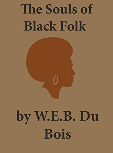 Stock image for The Souls of Black Folk for sale by Books From California
