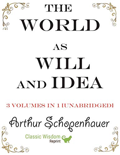 9781950330232: The World as Will and Idea: 3 volumes in 1 [unabridged]
