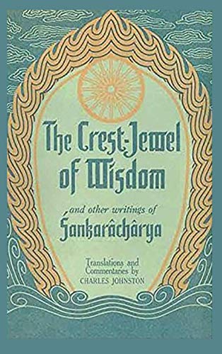 Stock image for The Crest-Jewel of Wisdom: and Other Writings for sale by GF Books, Inc.