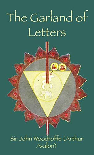 9781950330355: The Garland of Letters: Studies in the Mantra-Śastra