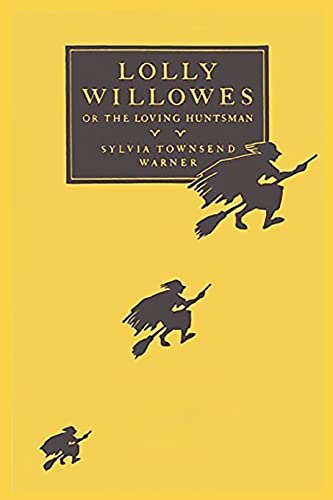 Beispielbild für Lolly Willowes: or the Loving Huntsman zum Verkauf von Monster Bookshop