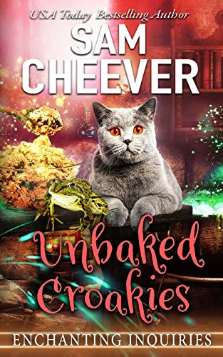 Stock image for Unbaked Croakies: A Magical Cozy Mystery with Talking Animals (Enchanting Inquiries) for sale by HPB-Diamond