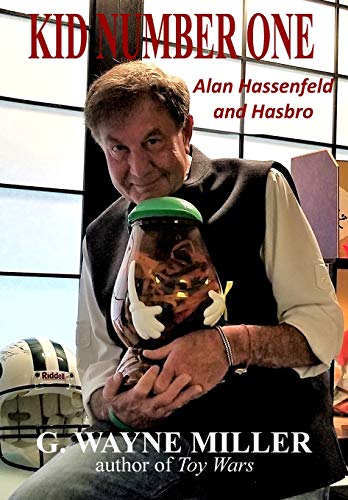 Beispielbild fr Kid Number One: Alan Hassenfeld and Hasbro zum Verkauf von Books From California