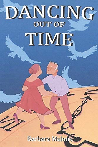 Stock image for Dancing out of Time for sale by Lucky's Textbooks