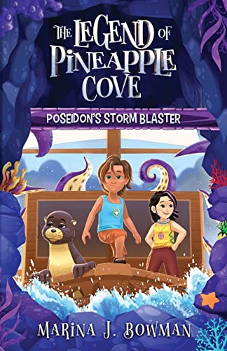 Beispielbild fr Poseidon's Storm Blaster (The Legend of Pineapple Cove Series) zum Verkauf von ZBK Books