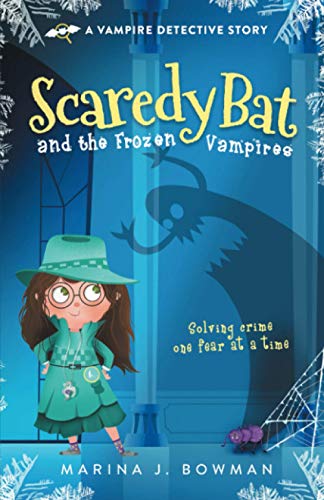 Beispielbild fr Scaredy Bat and the Frozen Vampires: Full Color zum Verkauf von Orion Tech