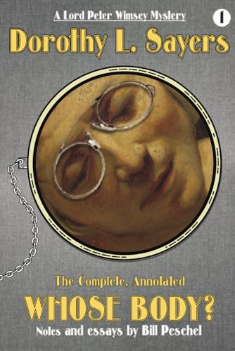 Stock image for The Complete, Annotated Whose Body? for sale by GF Books, Inc.