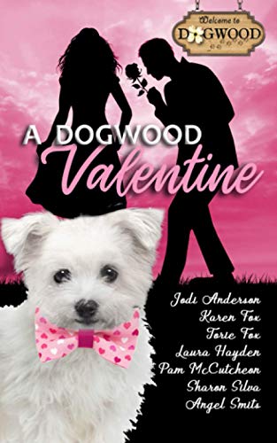 9781950349319: A Dogwood Valentine: A Sweet Romance Anthology