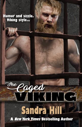 Stock image for The Caged Viking : Viking Navy SEALs Book 8 for sale by Better World Books